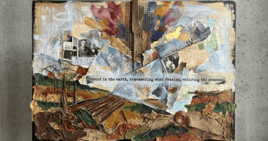 Mixed-media collage reading “rooted in the earth, remembering what remains, enduring the seasons”